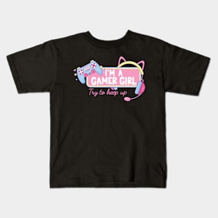 I'm a gamer girl Kids T-Shirt